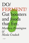 Do Ferment - Matthew Pennington - 9781914168529