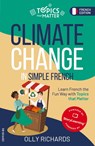 Climate Change in Simple French - Olly Richards - 9781914190162