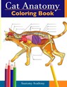 Cat Anatomy Coloring Book - Anatomy Academy - 9781914207488