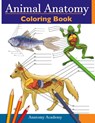 Animal Anatomy Coloring Book - Anatomy Academy - 9781914207501