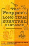 The Prepper's Long Term Survival Handbook - Small Footprint Press - 9781914207822