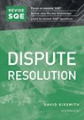 Revise SQE Dispute Resolution - SIXSMITH,  David - 9781914213168