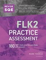 Revise SQE FLK2 Practice Assessment - Mark Thomas - 9781914213472