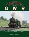 The Glorious Years of the GWR - Peter Tuffrey - 9781914227745
