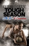 Tough Season - The French Connection - Chris Berry - 9781914227776