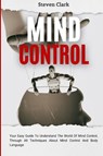 Mind Control - Steven Clark - 9781914232664