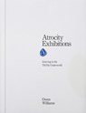 Atrocity Exhibitions - Grieving in the TikTok Underworld - Owen Williams - 9781914236624