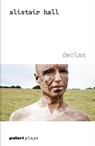 Declan - Alistair Hall - 9781914237140