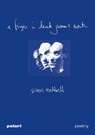 a finger in derek jarman's mouth - Simon Maddrell - 9781914237195