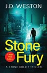 Stone Fury - J.D. Weston - 9781914270048