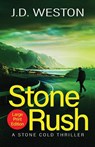 Stone Rush - J.D. Weston - 9781914270185