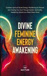 Divine Feminine Energy - Easytube Zen Studio - 9781914271823
