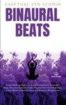 Binaural Beats - Easytube Zen Studio - 9781914271847