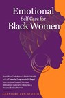 Emotional Self-Care for Black Women - Easytube Zen Studio - 9781914271984