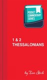 1 & 2 Thessalonians - Pocket Commentary Series - Ian Steele - 9781914273209