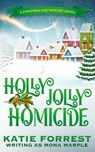 Holly Jolly Homicide - Mona Marple - 9781914296147