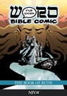 The Book of Ruth: Word for Word Bible Comic - SIMON AMAD PILLARIO - 9781914299049