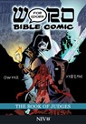 The Book of Judges: Word for Word Bible Comic - Simon Amadeus Pillario - 9781914299124
