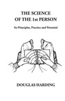 The Science of the 1st Person - Douglas Edison Harding - 9781914316401