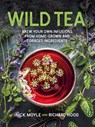 Wild Tea - Nick Moyle ; Richard Hood - 9781914317279