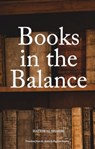 Books in the Balance - Hatem Al Shahri - 9781914325519