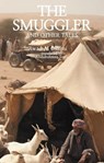 The Smuggler and Other Tales - Awadh Al-Osaimi - 9781914325557