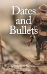 Dates and Bullets - Abdulrahim Farghali - 9781914325786