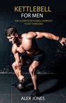 Kettlebell for Men - Alex Jones - 9781914380150