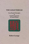 The Gold Thread - Robert Luongo - 9781914397394