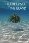 The Other Side Of The Island - David Frazer Wray - 9781914399657