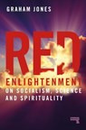 Red Enlightenment - Graham Jones - 9781914420191