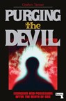 Purging the Devil - Grafton Tanner - 9781914420672