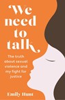 We Need to Talk - Emily Hunt - 9781914451157