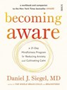 Becoming Aware - Daniel J. Siegel - 9781914484056