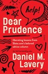 Dear Prudence - Daniel M. Lavery - 9781914484131