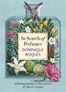 In Search of Perfumes - Dominique Roques - 9781914495175