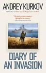 Diary of an Invasion - KURKOV,  Andrey - 9781914495915