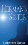 Herman's Sister - Ramendeep Dhoot - 9781914498787