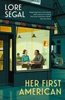 Her First American - Lore Segal - 9781914502330
