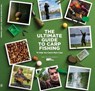 The Ultimate Guide to Carp Fishing - Joseph Earl-Wright - 9781914551536