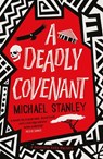 A Deadly Covenant - Michael Stanley - 9781914585425
