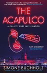 The Acapulco - Simone Buchholz - 9781914585661