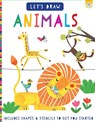 Let's Draw Animals - Elizabeth Golding - 9781914598975