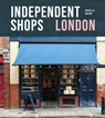 Independent Shops London - Michelle Mason - 9781914902215