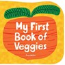 My First Book of Veggies - Fred Wolter - 9781914912399