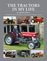 The Tractors In My Life - Michael Thorne - 9781914929045