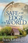 Safe at the Edge of the World: The Tour Series Book 2 - Jean Grainger - 9781914958182