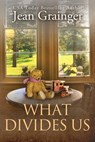 What Divides Us: The Kilteegan Bridge Story - Book 2 - Jean Grainger - 9781914958991