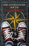 The Anthologies: South - Tahir Shah - 9781914960451
