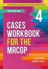 Cases Workbook for the MRCGP, fourth edition - Ellen (GP Welch ; Jennifer (GP Lyall - 9781914961441